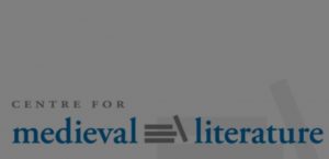Submission deadline: Centre for Medieval Literature Conference