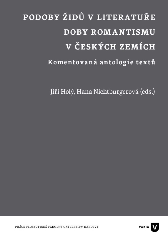 Podoby Židů v literatuře doby romantismu v českých zemích