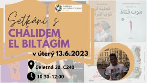 Workshop s Chálidem El Biltágím (Egypt) o překladu z češtiny do arabštiny @ Celetná 20, místnost č. 240