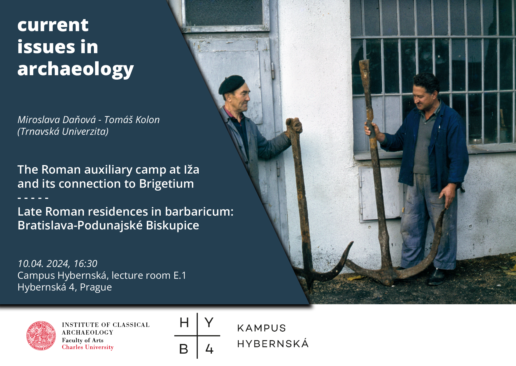 M. Daňová (Trnavská univerzita): "Rímsky vojenský tábor v Iži a jeho spojenie s Brigetiom" @ Kampus Hybernská, lecture room E.1